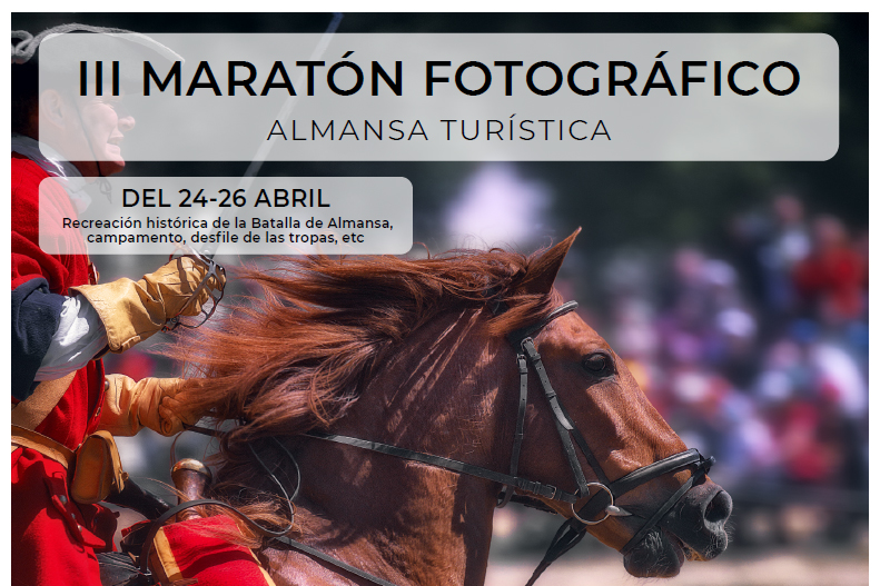 III Maratón Fotográfico Almansa Turística